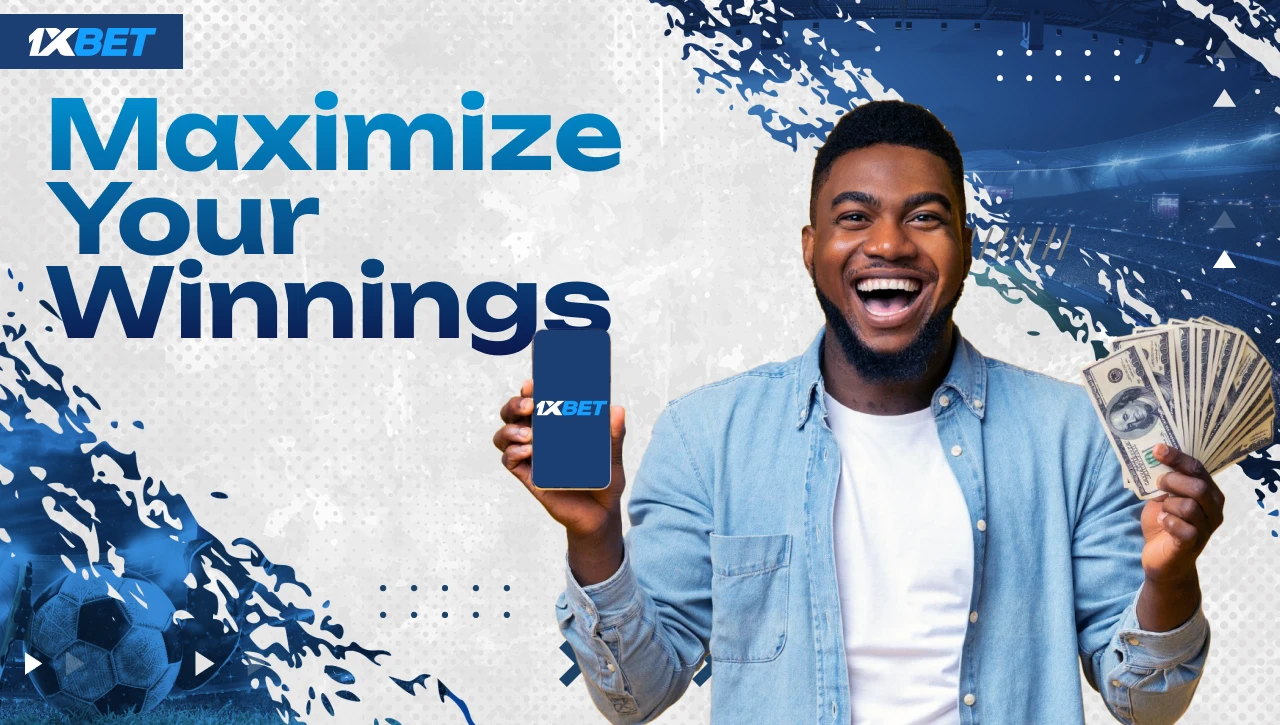 Maximize Your Winnings – Blue-white background with gradient text on the left, Black man in blue shirt holding 1xBet app smartphone in one hand and cash in the other on the right