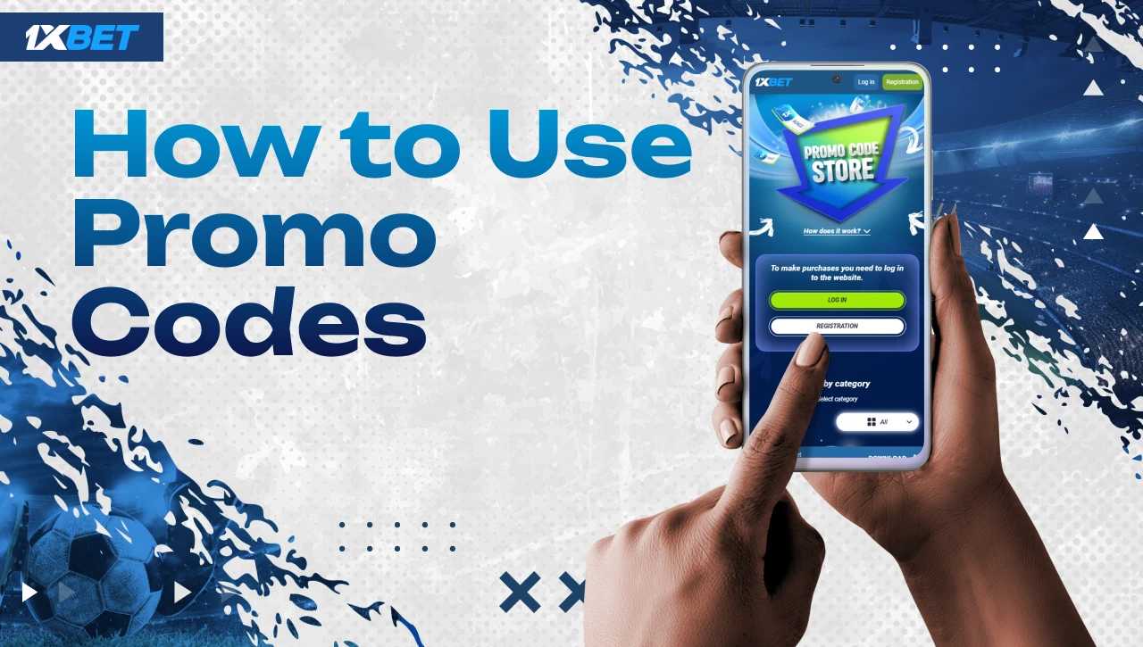 How to use Promo Codes – Blue-white background with gradient text on the left, hands holding smartphone with 1xBet website and Promo Code Store on the right