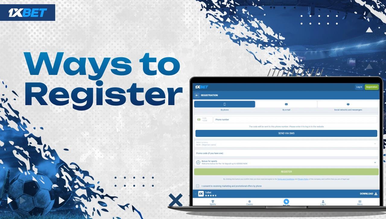 Ways to Register – Blue-white background with gradient text on the left, laptop on the right displaying 1xBet registration window on screen