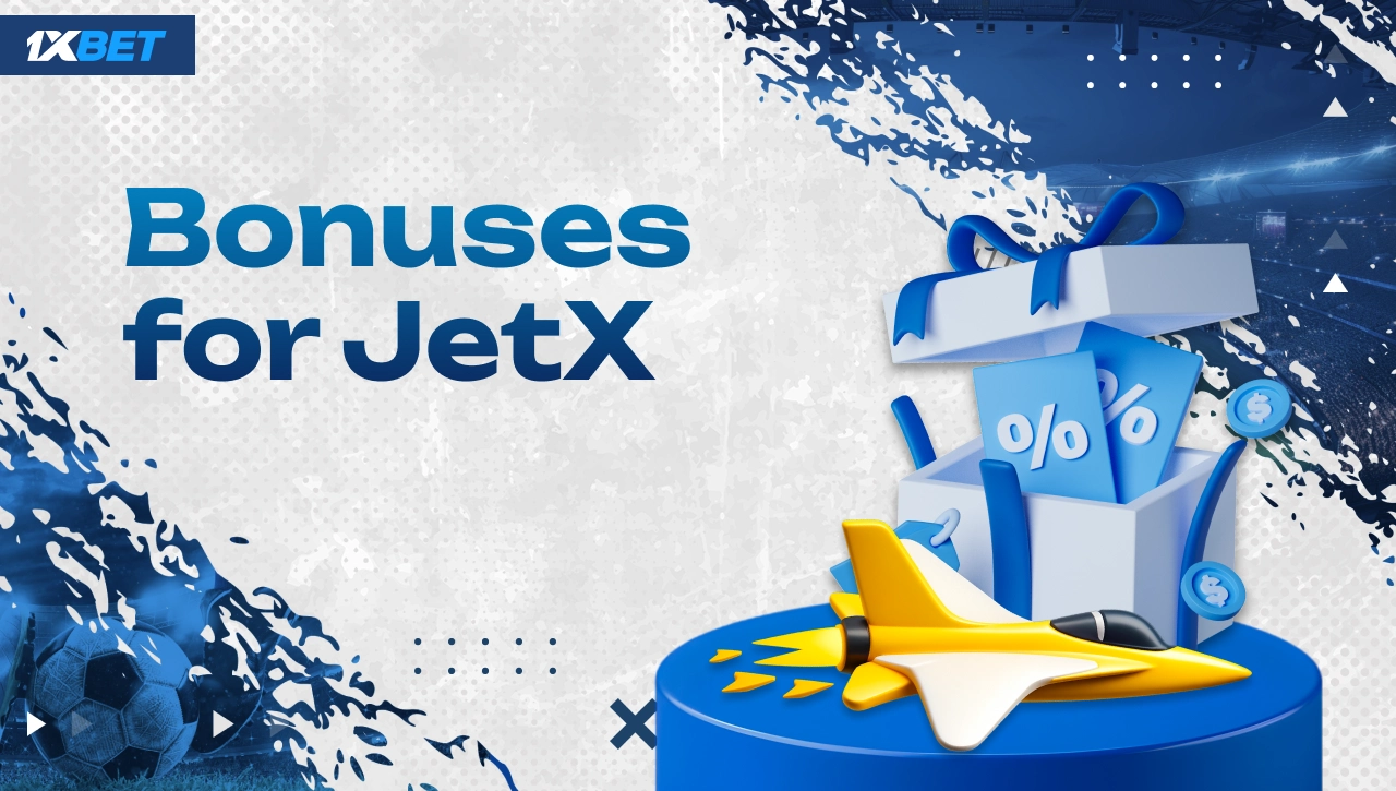 JetX bonuses on 1xBet Nigeria shown with gift box and 3D jet icon